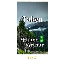Buy Taken by Elaine Arthur